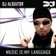 Dj_ Algator - Music is my language