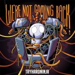album image Salvage Rage We're Not Coming Back