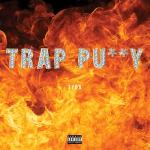 poster Trap Pussy Trap Pussy